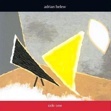 Adrian Belew -  Side One